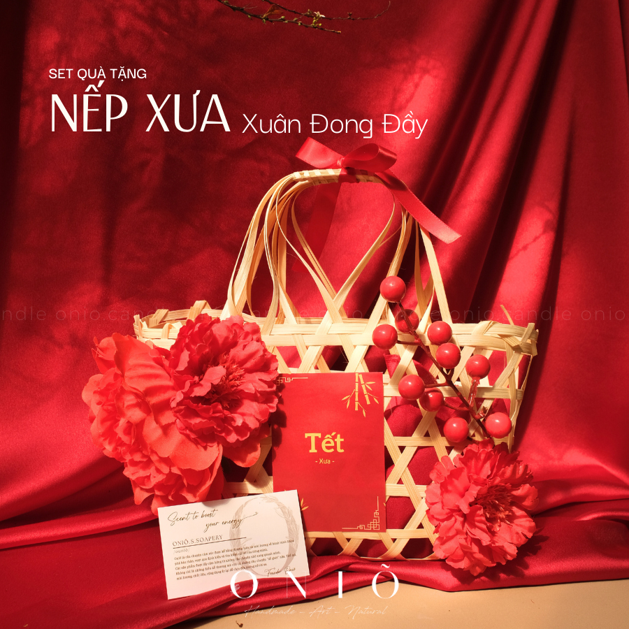 ONIÕ Set quà tặng NẾP XƯA - BST Tinh Hoa Tết Việt